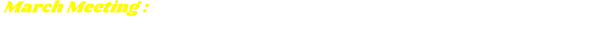 March Meeting : Tuesday, March 11, 2025 at Elberta Sandwich Company, 22394 Miflin Rd. Suite 307, Foley, AL. at 5:00 PM.